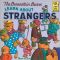 [Berenstain Bears 01] • The Berenstain Bears Learn About Strangers